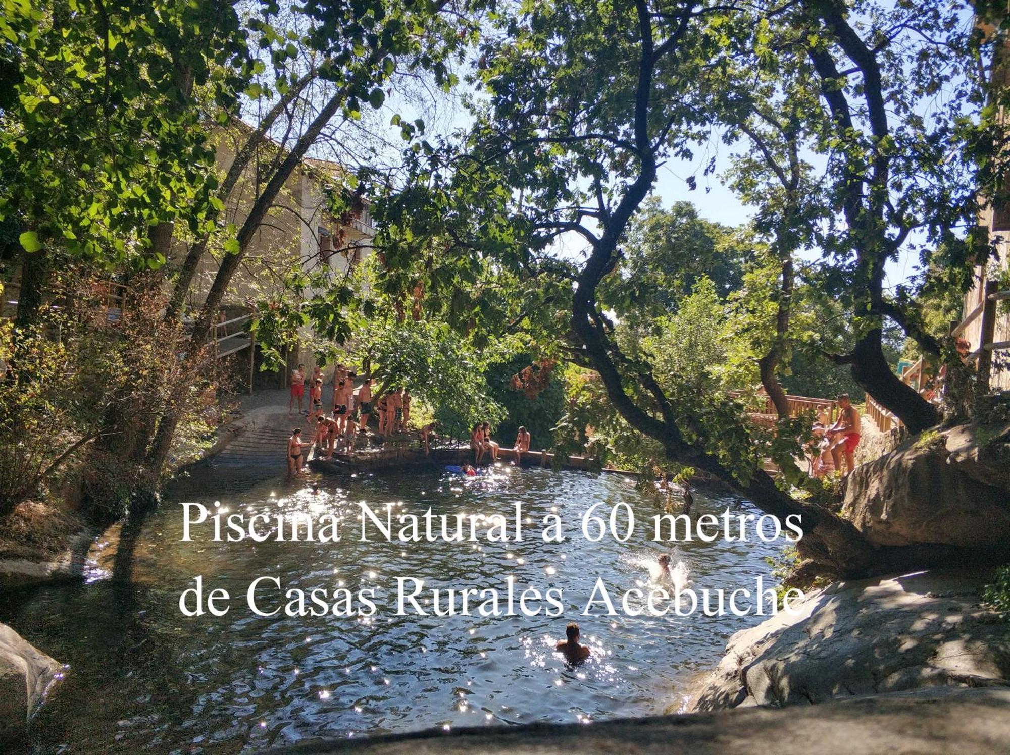 Casas Rurales Acebuche -Piscina Natural A 60 Metros Casas del Monte Екстер'єр фото